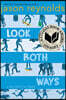 Look Both Ways: A Tale Told in Ten Blocks