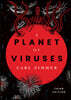 A Planet of Viruses
