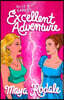 Alice and Gabby's Excellent Adventure