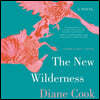 The New Wilderness