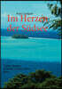 Im Herzen der Sudsee: Tahiti, Moorea, Huahine, Raiatea, Bora Bora