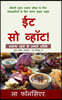 Eat So What! Swasth Rehne ke Smart Tarike (Full version) Full Color Print