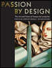 Passion by Design