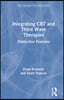 Integrating CBT and Third Wave Therapies