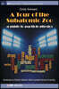 A Tour of the Subatomic Zoo: A Guide to Particle Physics