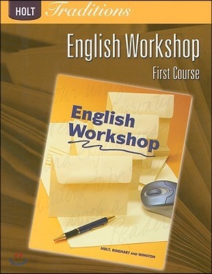 Holt Traditions English Workshop, First Course