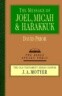The Message of Joel, Micah and Habakkuk