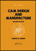 Cam Design and Manufacture, Second Edition
