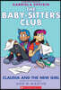 Claudia and the New Girl: A Graphic Novel (the Baby-Sitters Club #9): Volume 9