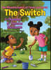 The Switch