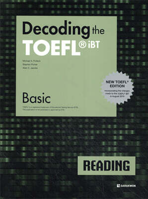 Decoding the TOEFL® iBT READING Basic (New TOEFL Edition)