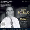 Hans Rosbaud 말러: 교향곡 1,4,5,6,7,9번, 대지의 노래 (Mahler: Symphonies)