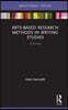 Arts-Based Research Methods in Writing Studies