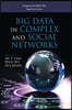 Big Data in Complex and Social Networks