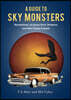 A Guide to Sky Monsters: Thunderbirds, the Jersey Devil, Mothman, and Other Flying Cryptids