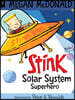 Stink: Solar System Superhero