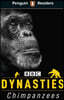 Penguin Readers Level 3: Dynasties: Chimpanzees