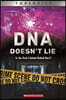 DNA Doesn't Lie: Is the Real Criminal Behind Bars? (Xbooks)