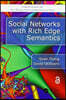 Social Networks with Rich Edge Semantics