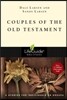 Couples of the Old Testament