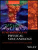 Fundamentals of Physical Volcanology