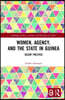 Women, Agency, and the State in Guinea