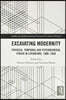 Excavating Modernity