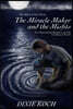 The Miracle Maker and the Misfits: Two Supernatural Kingdoms and the Clashing of Swords