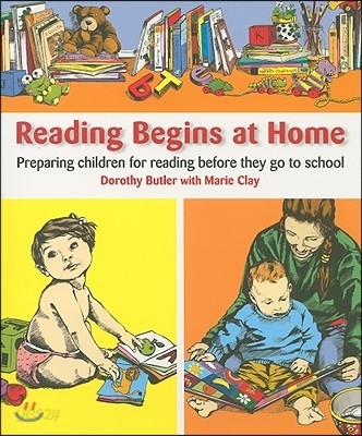 Reading Begins at Home, Second Edition: Preparing Children Before They Go to School