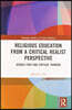 Religious Education from a Critical Realist Perspective