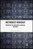 Methodist Worship