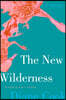 The New Wilderness