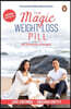 Magic Weight-Loss Pill
