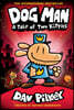 Dog Man #3 : A Tale of Two Kitties