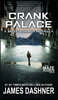 Crank Palace: A Maze Runner Novella