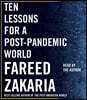Ten Lessons for a Post-Pandemic World