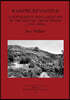 Karphi Revisited: A Settlement and Landscape of the Aegean Crisis Period C. 1200-1000 BC