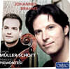 Daniel Muller-Schott 브람스: 첼로 소나타, 바이올린 소나타 1번 [편곡 버전] - 다니엘 뮐러-쇼트 (Brahms: Cello Sonatas)
