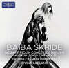 Baiba Skride 모차르트: 바이올린 협주곡 전곡 - 바이바 스크리데 (Mozart: Violin Concertos)