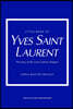 Little Book of Yves Saint Laurent: The Story of the Iconic Fashion House