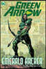 Green Arrow: 80 Years of the Emerald Archer the Deluxe Edition
