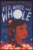 Red, White, and Whole: A Newbery Honor Award Winner