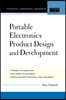 Portable Electronics Product Design and Development