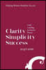 Clarity Simplicity Success: A Self Coaching Journal for Women