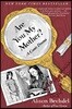 Are You My Mother?: A Comic Drama