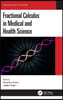 Fractional Calculus in Medical and Health Science