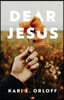 Dear Jesus