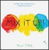 Mix It Up!: Board Book Edition