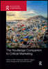 Routledge Companion to Critical Marketing