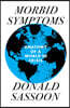 Morbid Symptoms: An Anatomy of a World in Crisis
